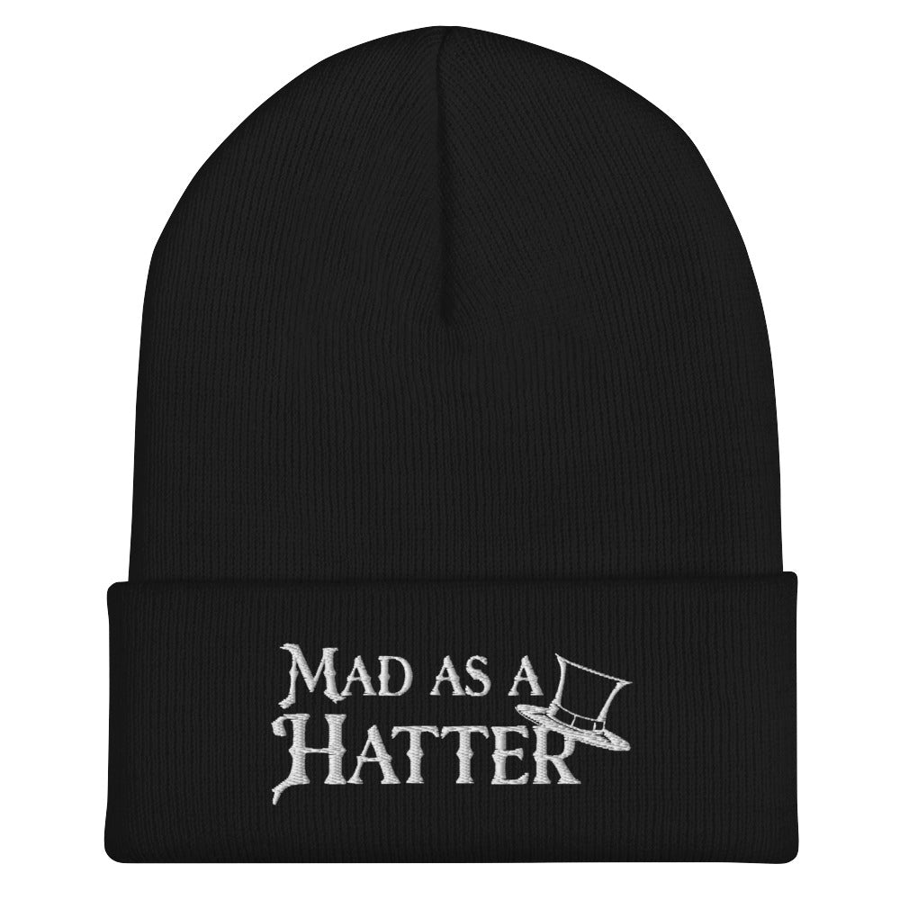 Mad as a Hatter Men's Beanie