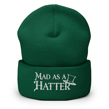 Mad as a Hatter Men's Beanie Spruce