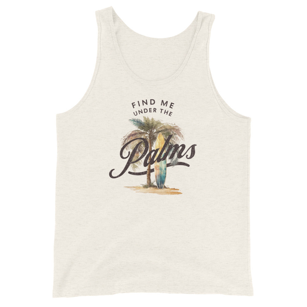 Find Me Under the Palms Men's Summer Tank Top Oatmeal Triblend