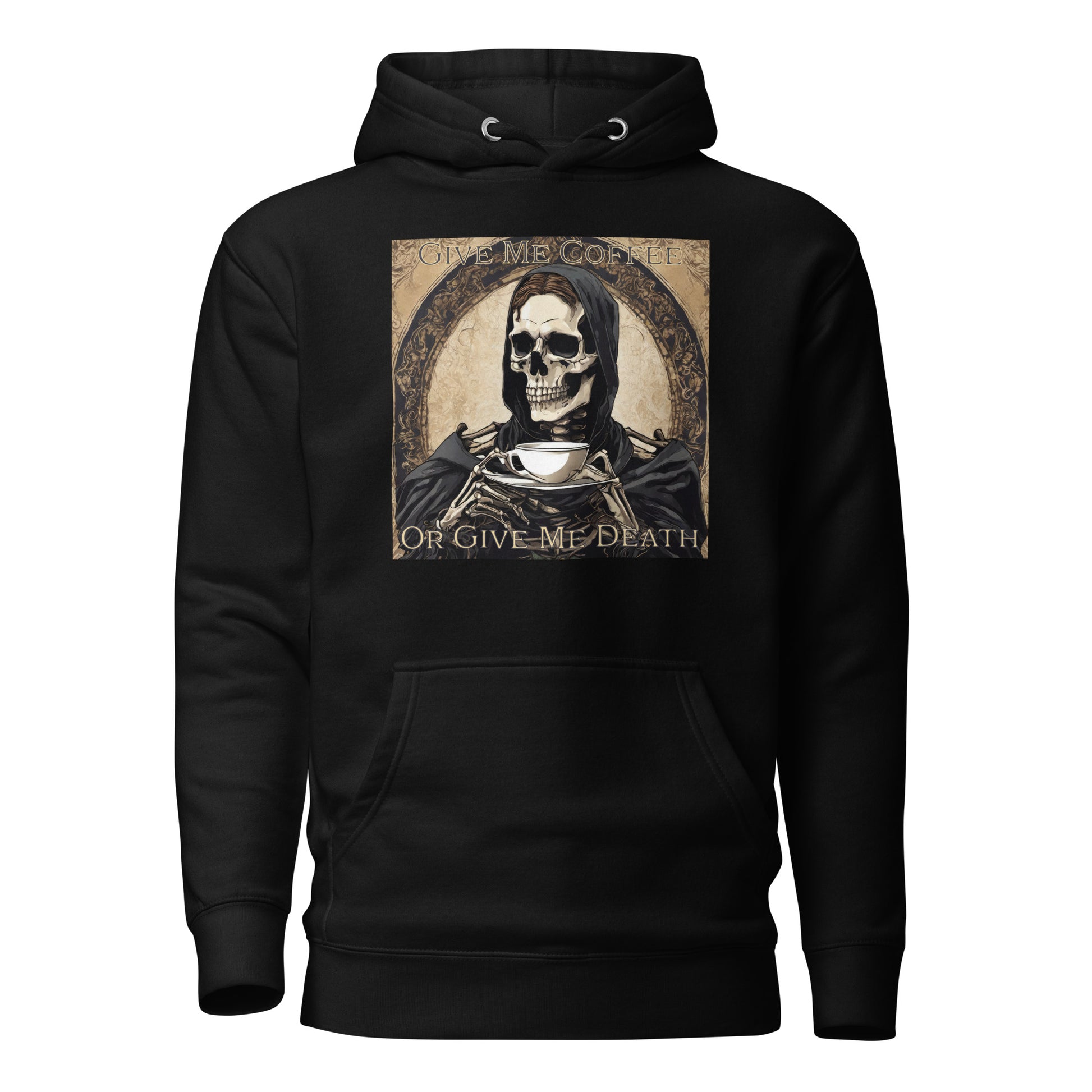 Give Me Coffee or Give Me Death Men's Funny Hoodie Black