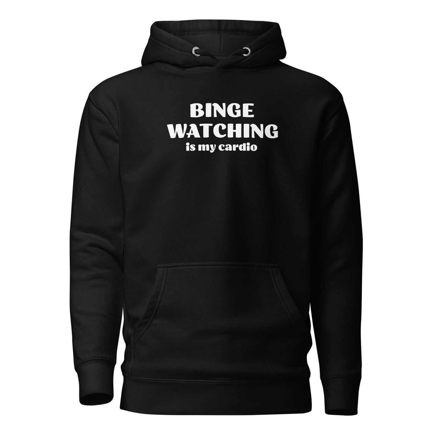 Binge Watching is my Cardio Men's Funny Hoodie Black