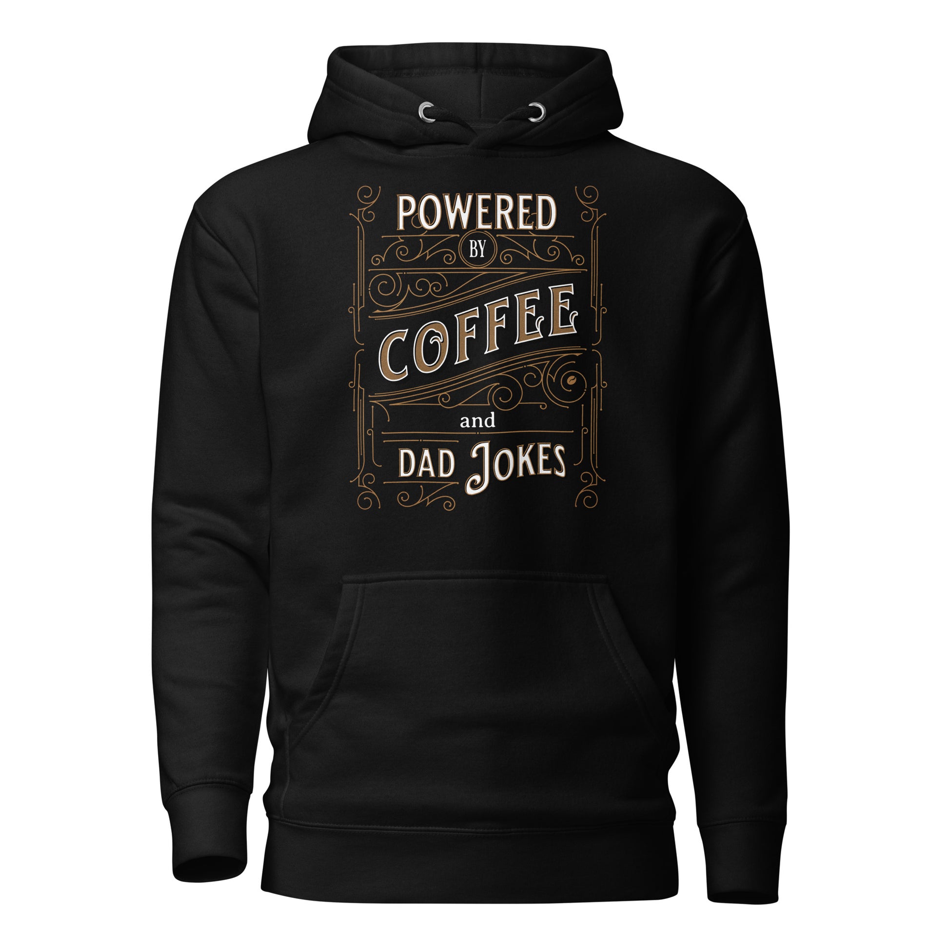 Powered by Coffee and Dad Jokes Hoodie Black