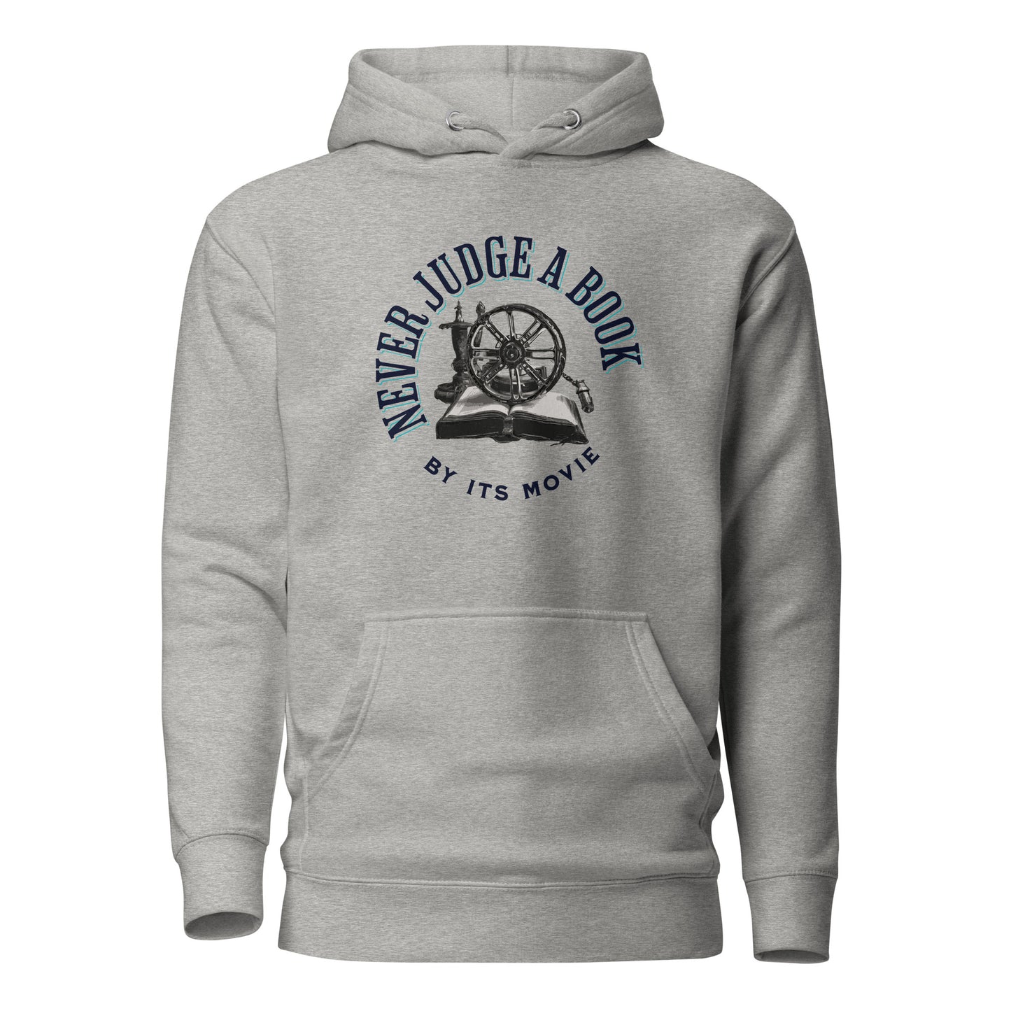 Never Judge a Book by it's Movie Men's Hoodie Carbon Grey