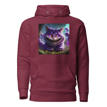 We're All Mad Here Cheshire Cat Men's Hoodie Maroon