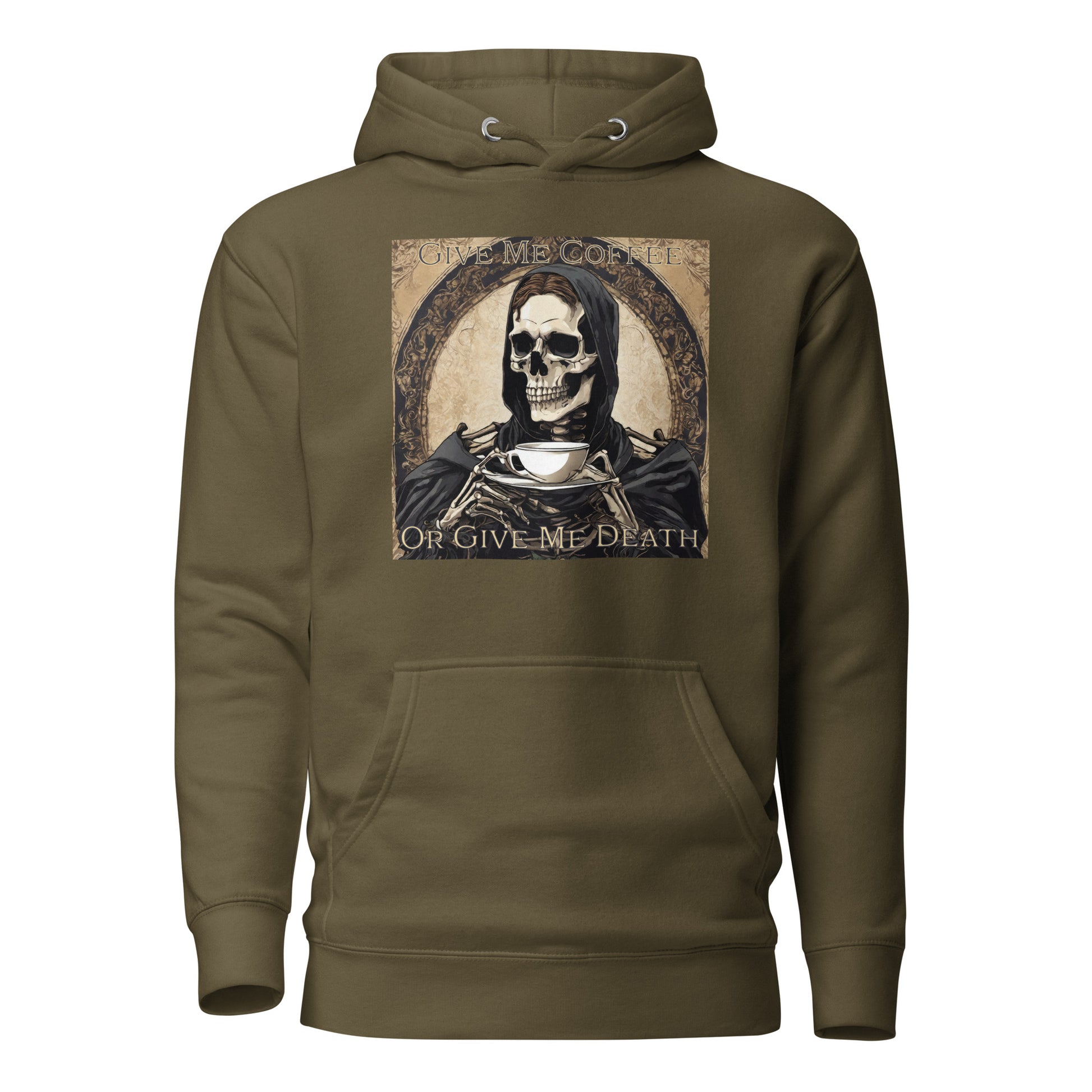 Give Me Coffee or Give Me Death Men's Funny Hoodie Military Green