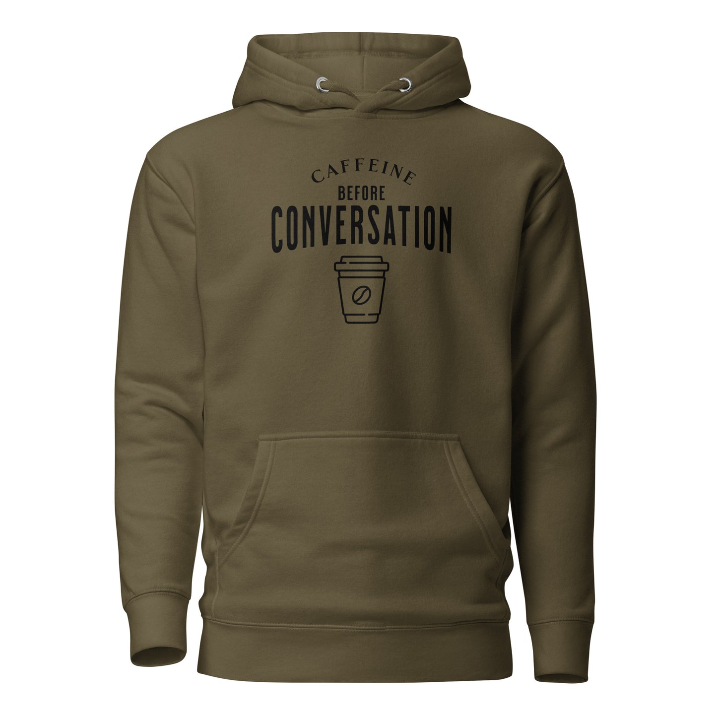 Caffeine Before Conversation Men's Funny Hoodie Military Green