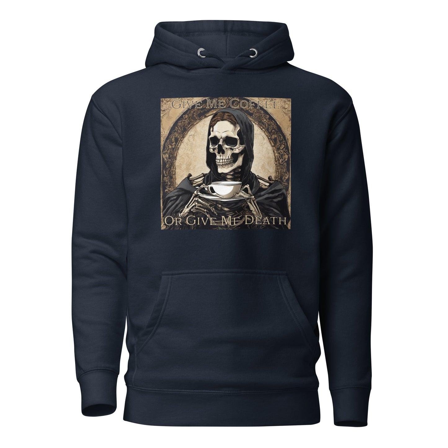 Give Me Coffee or Give Me Death Men's Funny Hoodie Navy Blazer