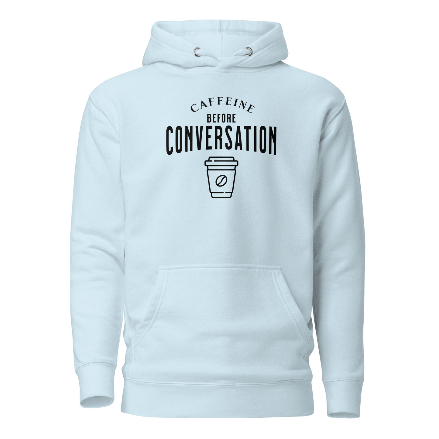 Caffeine Before Conversation Men's Funny Hoodie Sky Blue