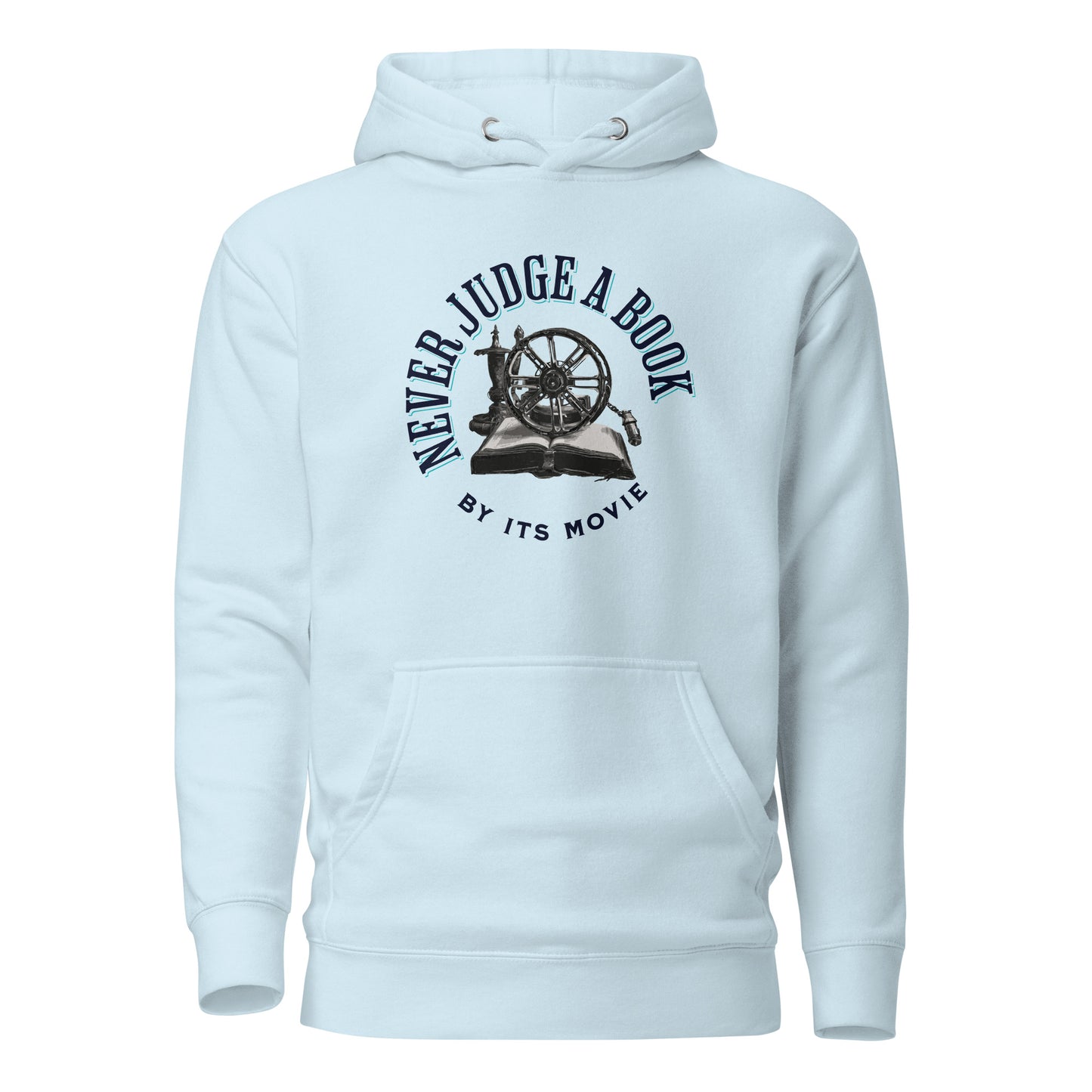 Never Judge a Book by it's Movie Men's Hoodie Sky Blue