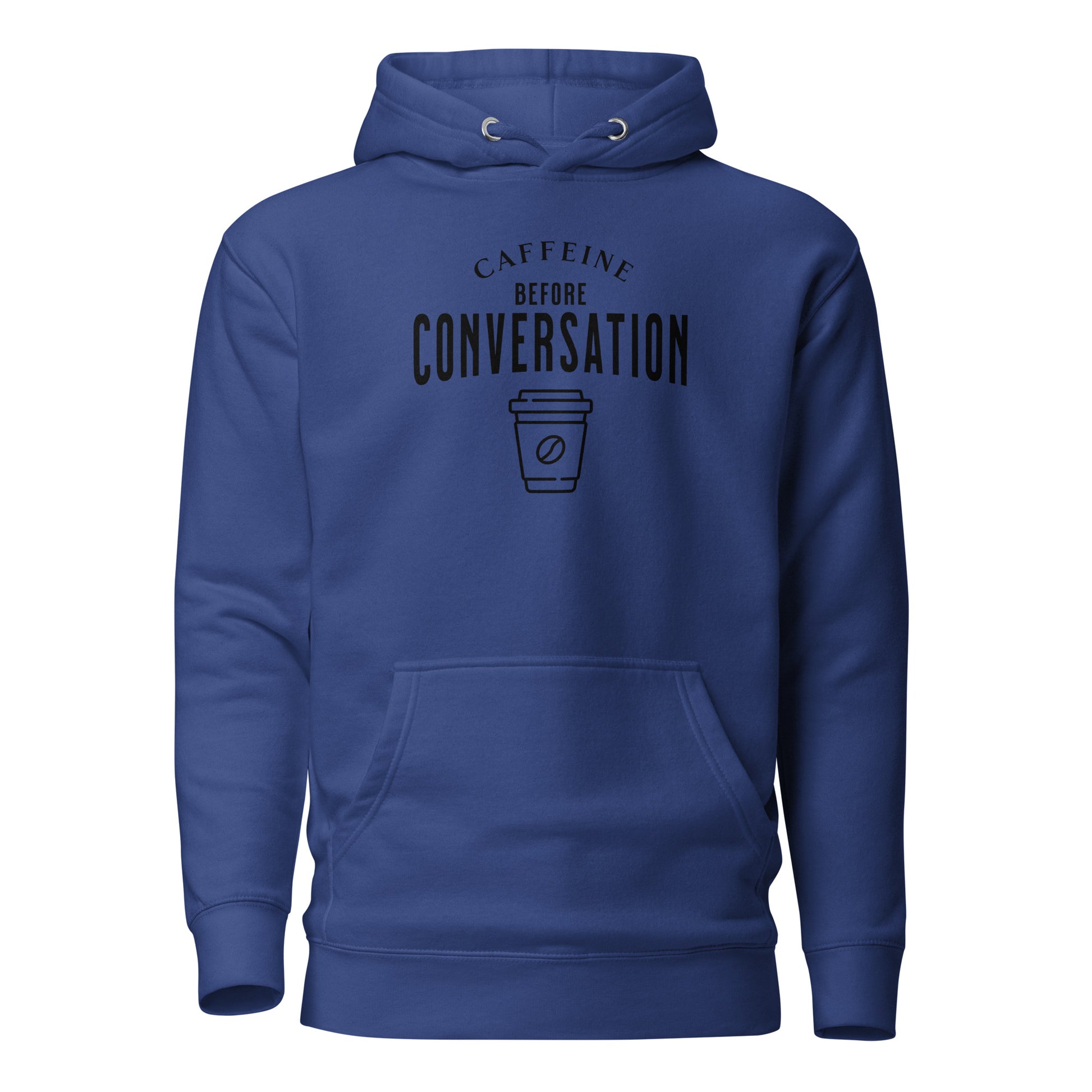 Caffeine Before Conversation Men's Funny Hoodie Team Royal