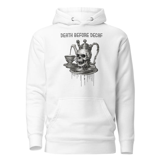 Death Before Decaf Men's Funny Hoodie White