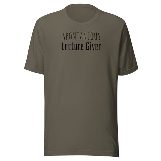 Spontaneous Lecture Giver T-Shirt for Dad Army