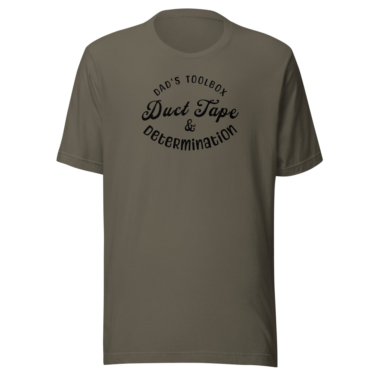 Dad's Toolbox - Duct Tape & Determination T-Shirt for Dad Army