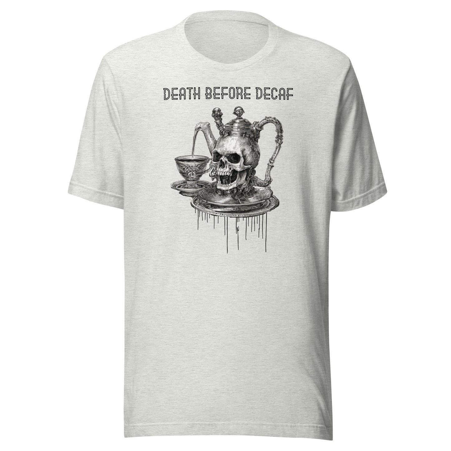 Death Before Decaf Men's Funny Shirt Ash