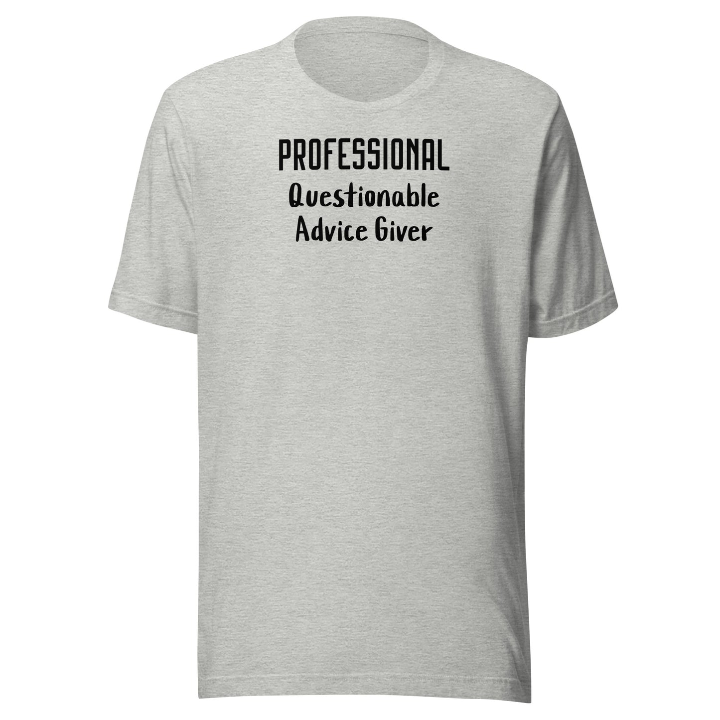 Professional Questionable Advice Giver T-Shirt for Dad Athletic Heather