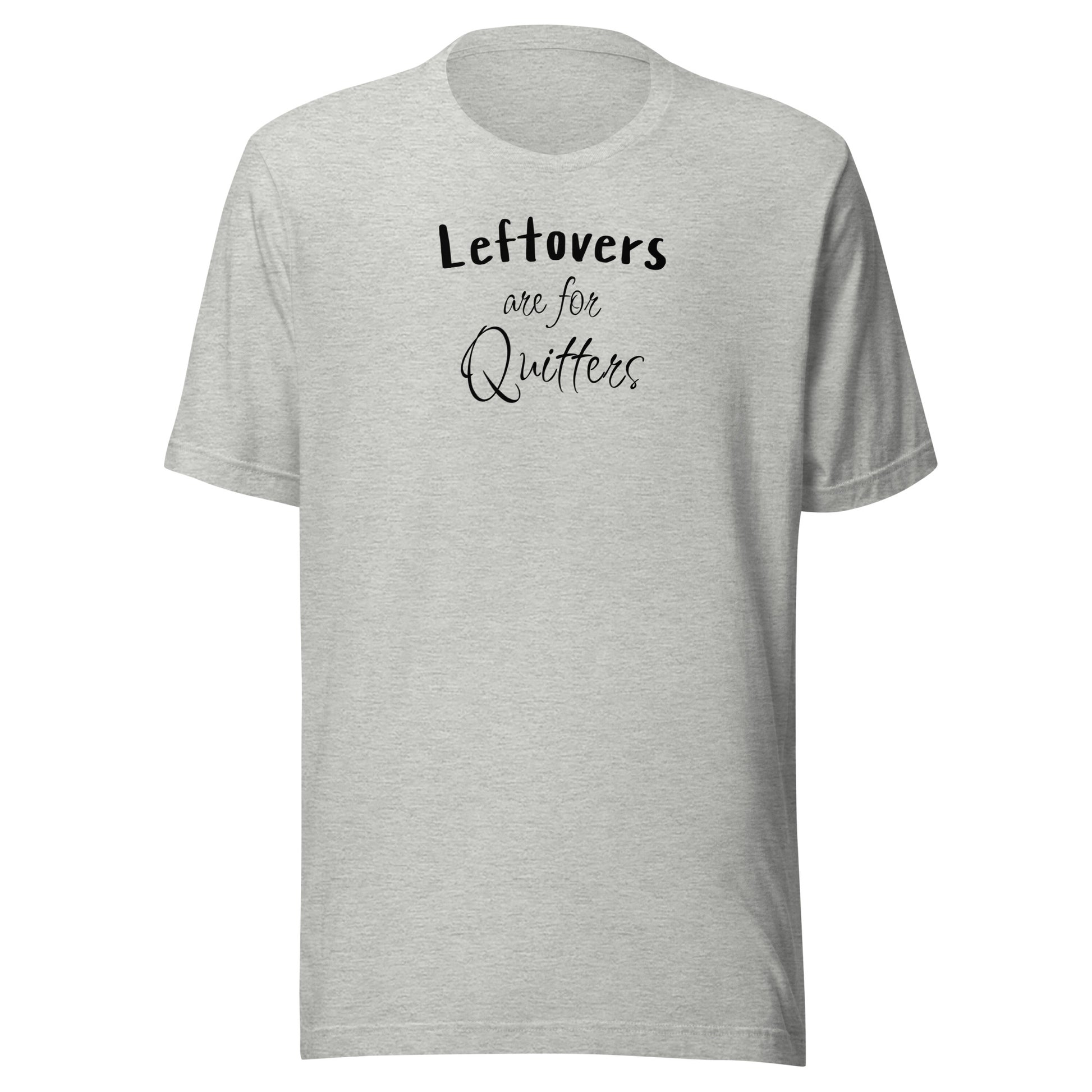 Leftovers are for Quitters Men's Funny Thanksgiving T-Shirt Athletic Heather