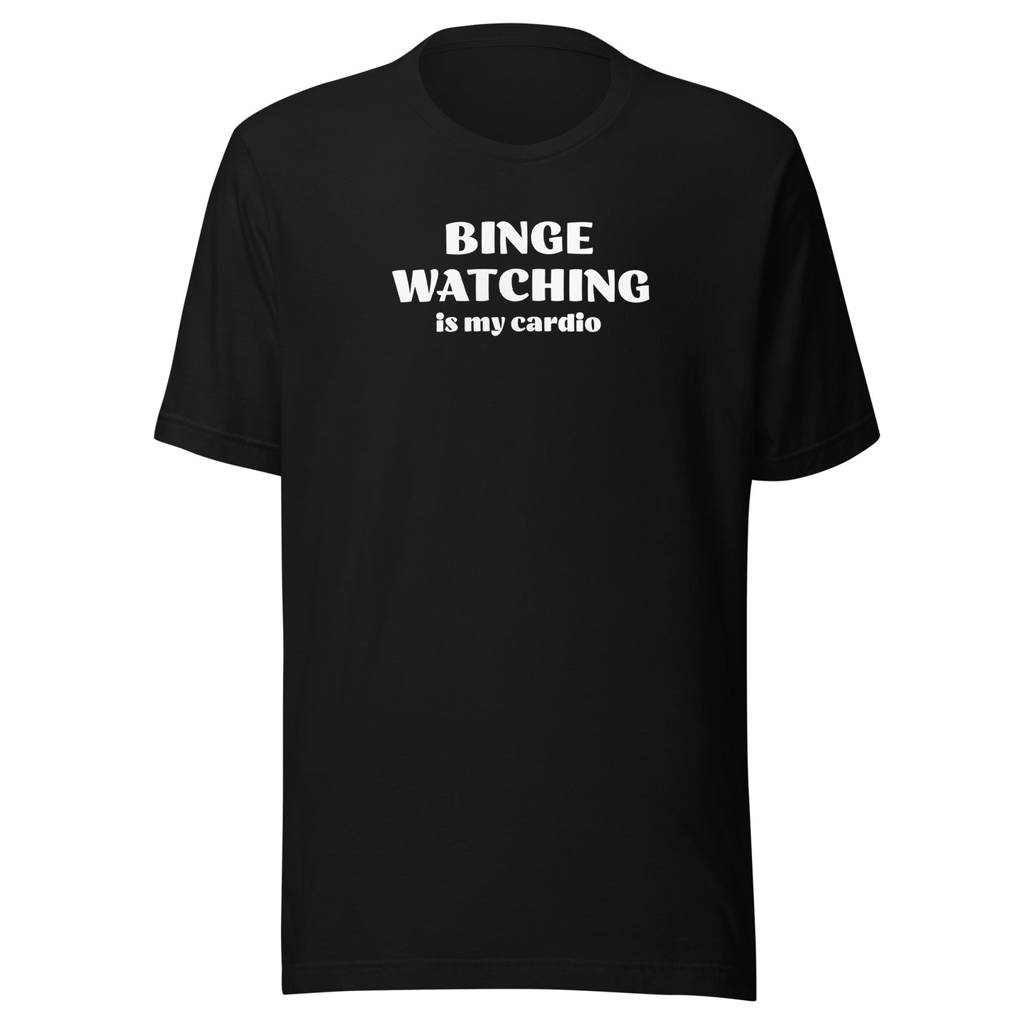 Binge Watching is my Cardio Men's Funny Text T-Shirt Black