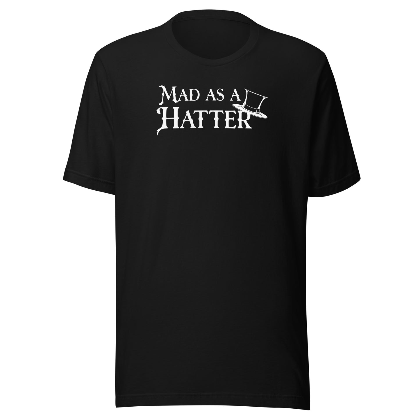 Mad as a Hatter Men's T-Shirt Black