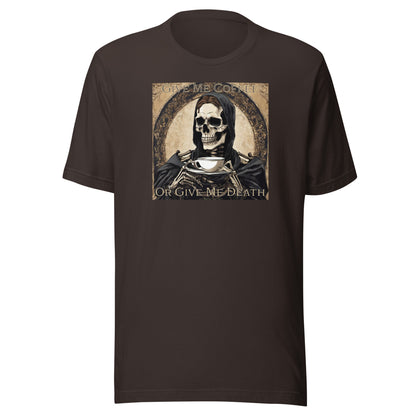 Give Me Coffee or Give Me Death Men's Funny T-Shirt Brown