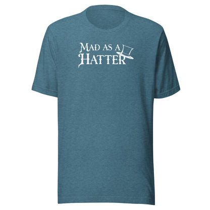 Mad as a Hatter Men's T-Shirt Heather Deep Teal