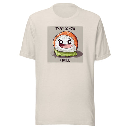 That's How I Roll Sushi Men's Funny T-Shirt Heather Dust