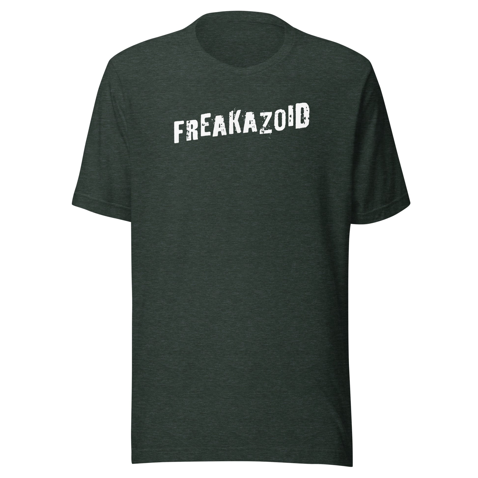 Freakazoid Men's Funny T-Shirt Heather Forest