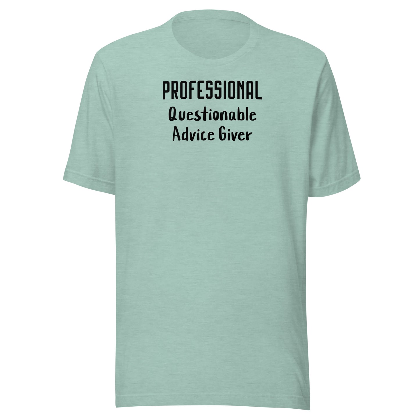 Professional Questionable Advice Giver T-Shirt for Dad Heather Prism Dusty Blue