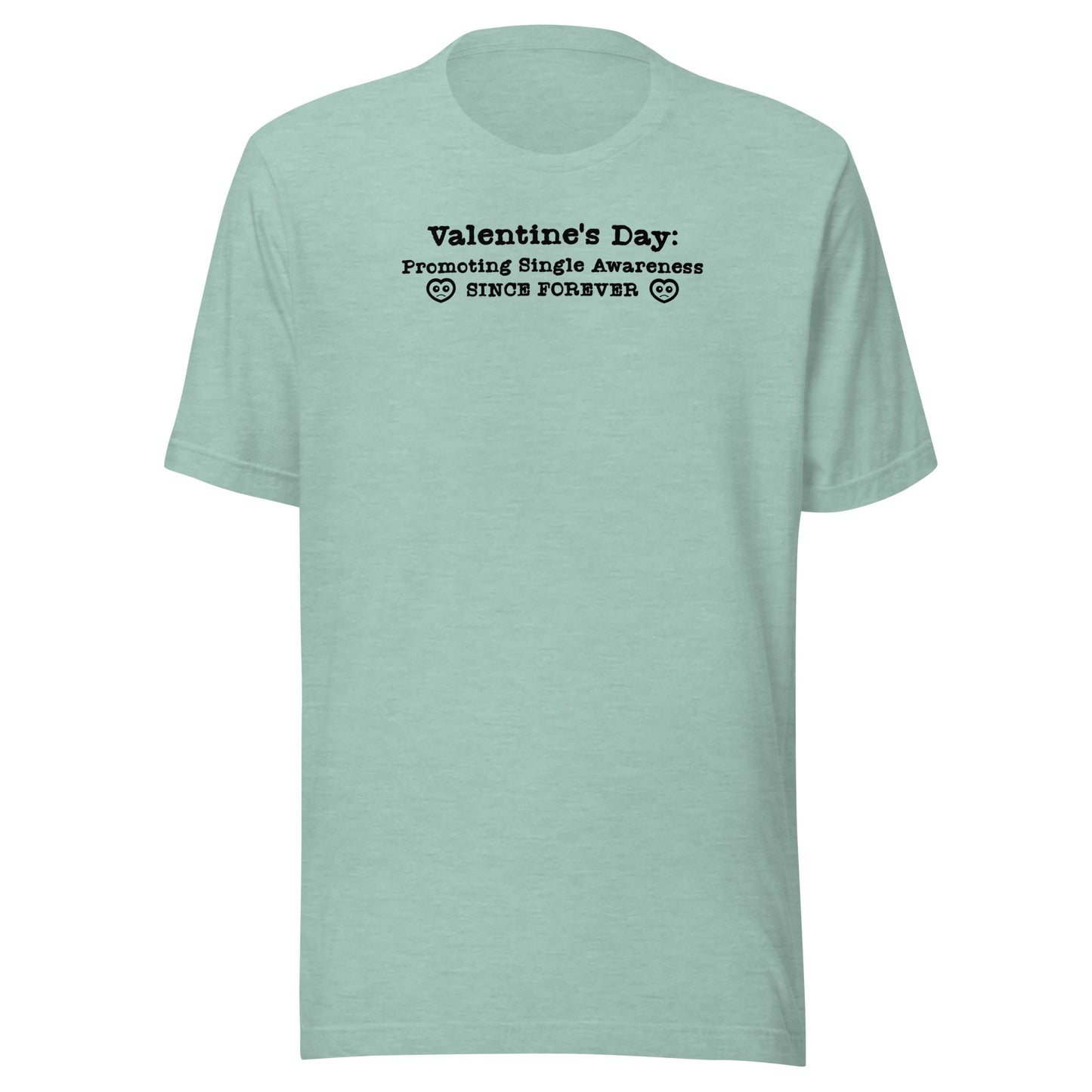 Valentine's Day Promoting Single Awareness Since Forever Men's Funny T-Shirt Heather Prism Dusty Blue