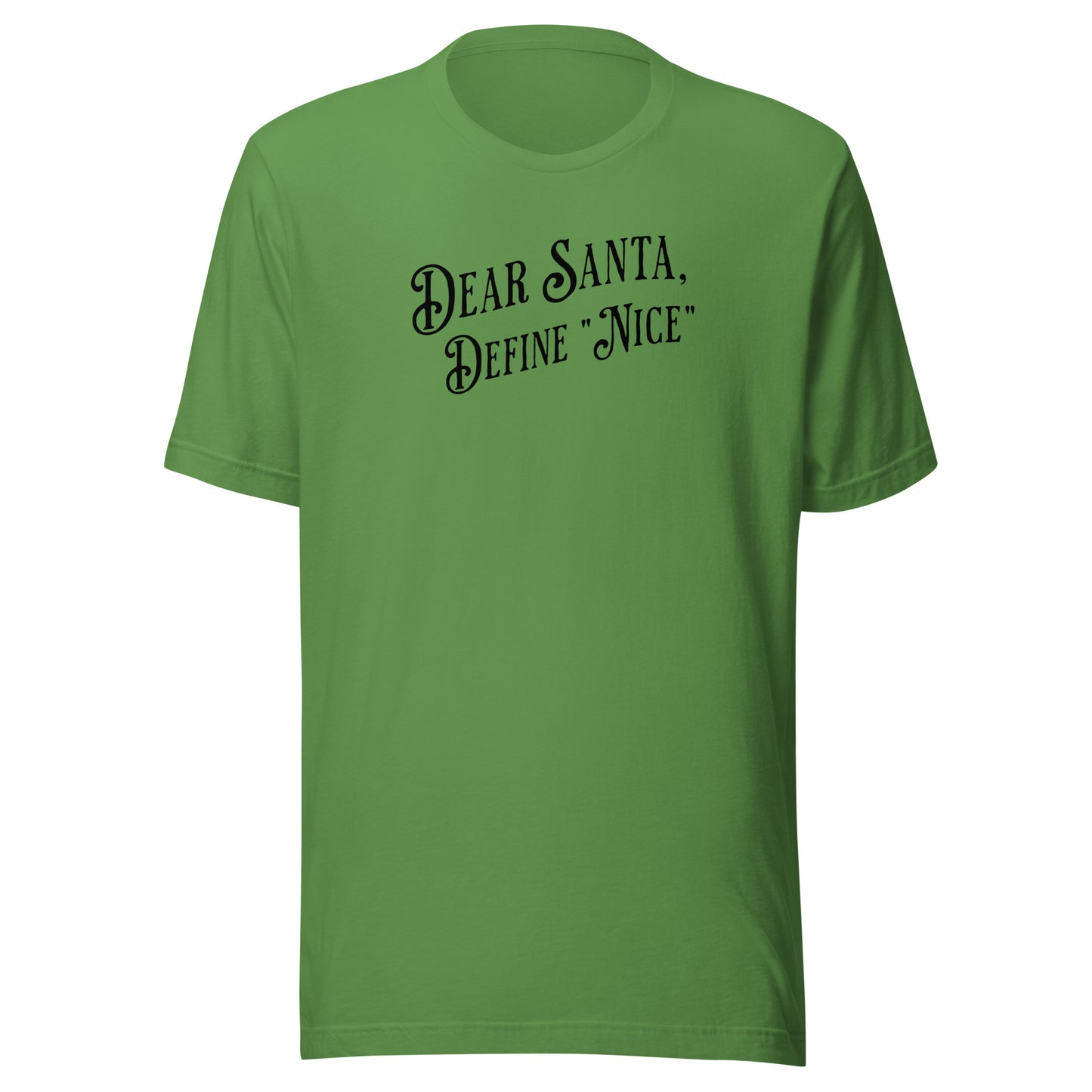 Dear Santa, Define "Nice" Men's Holiday T-Shirt Leaf