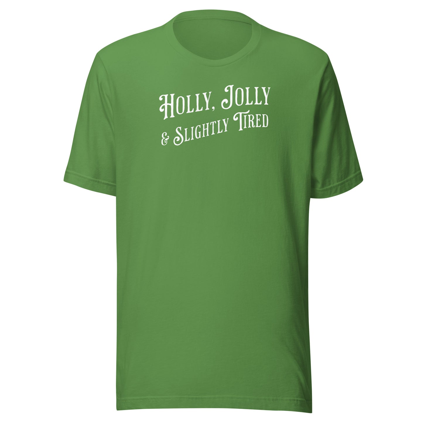 Holly, Jolly & Slightly Tired Men's Christmas T-Shirt Leaf