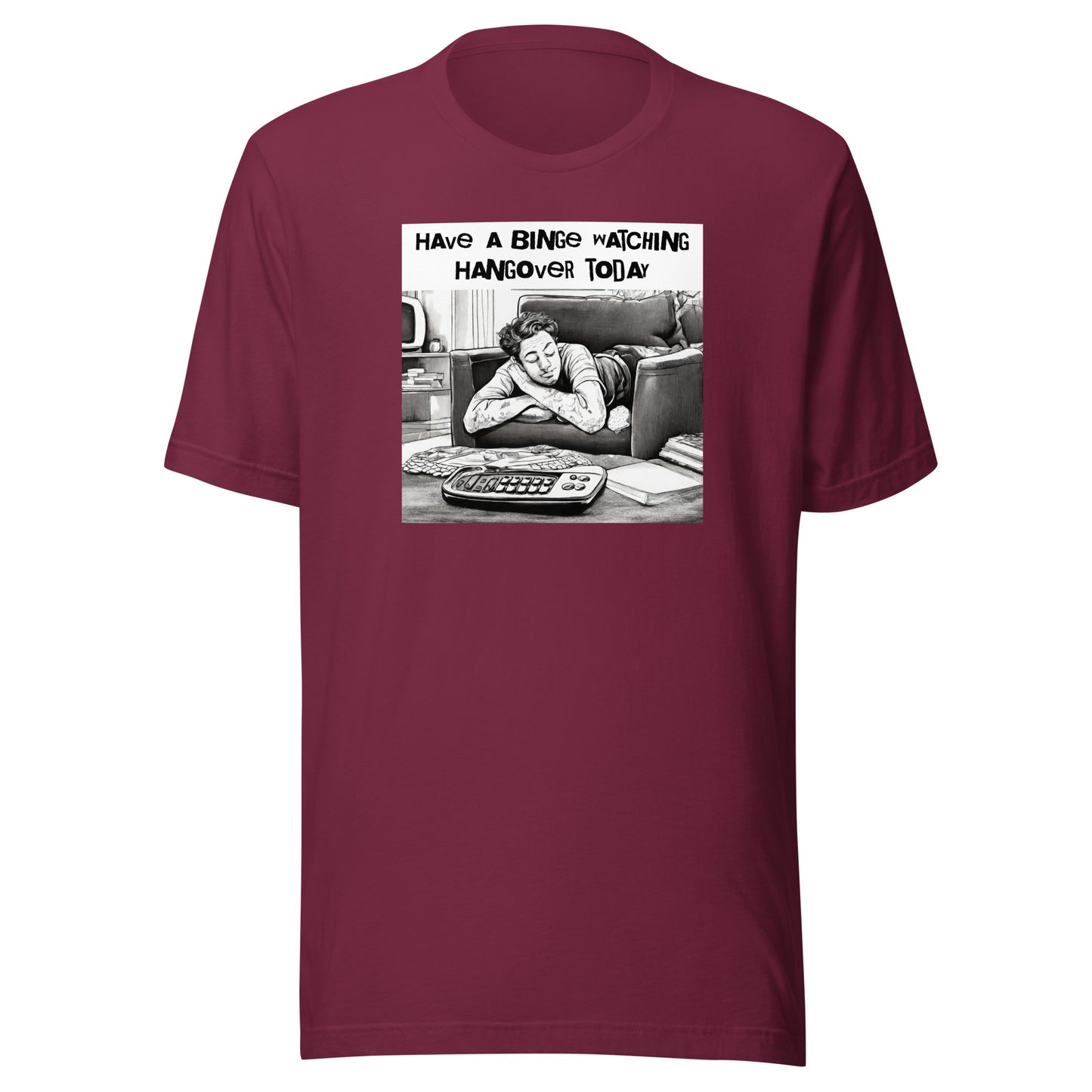 Binge Watching Hangover Men's Funny T-Shirt Maroon