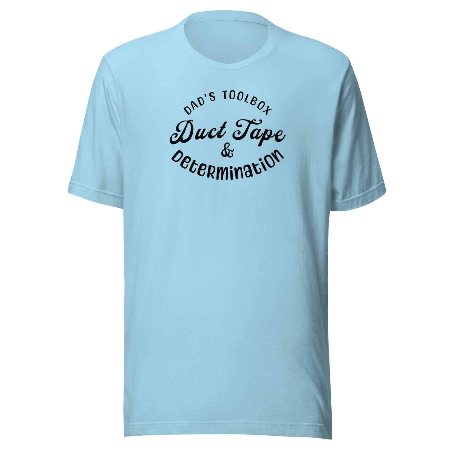 Dad's Toolbox - Duct Tape & Determination T-Shirt for Dad Ocean Blue