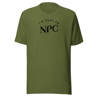 I'm Just an NPC Men's Funny T-Shirt Olive