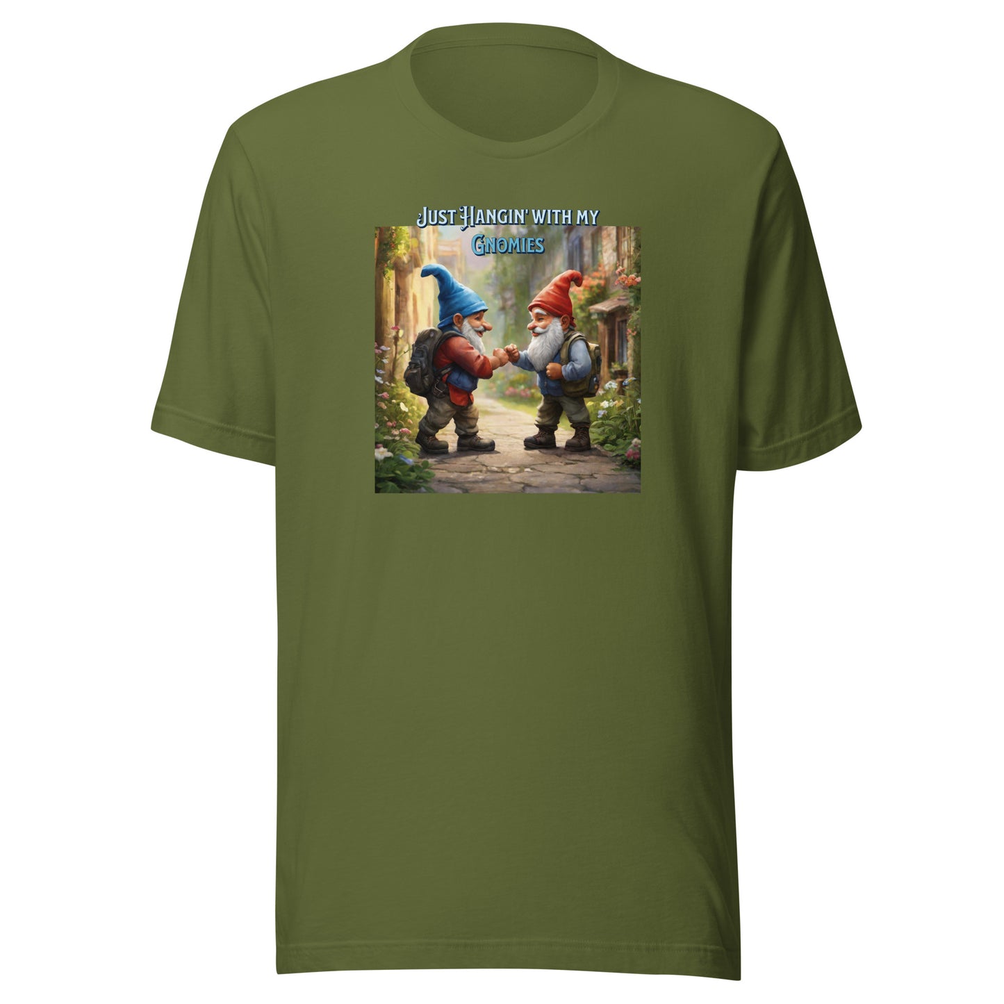 Just Hangin' with my Gnomies Men's Funny T-Shirt Olive