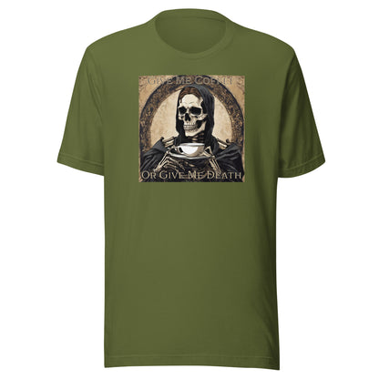 Give Me Coffee or Give Me Death Men's Funny T-Shirt Olive