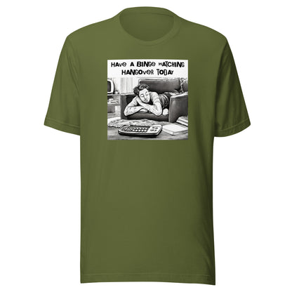 Binge Watching Hangover Men's Funny T-Shirt Olive