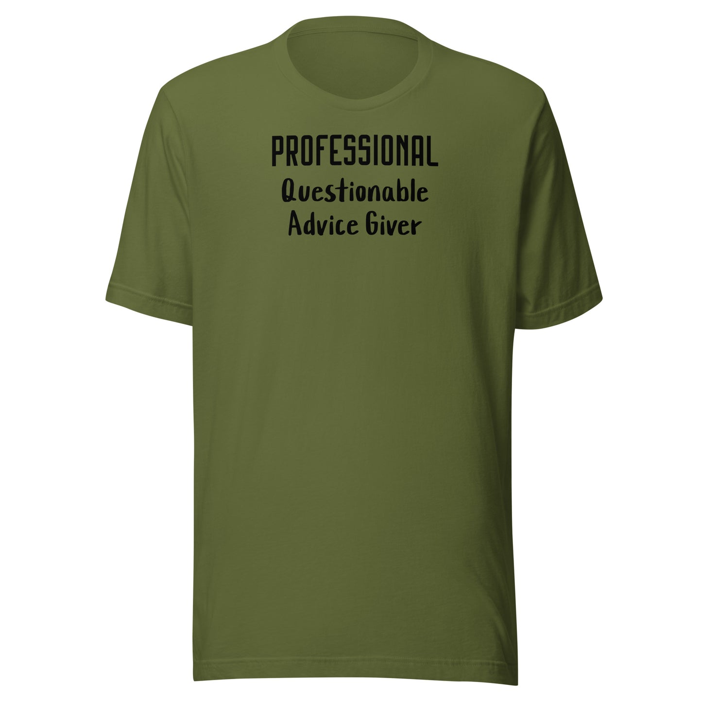 Professional Questionable Advice Giver T-Shirt for Dad Olive