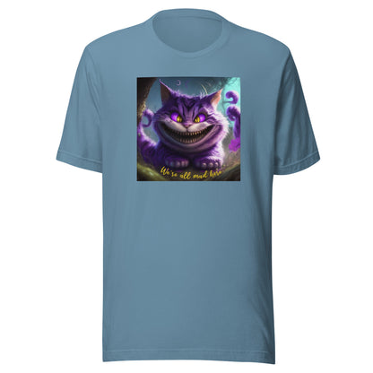 We're All Mad Here Cheshire Cat Men's T-Shirt Steel Blue