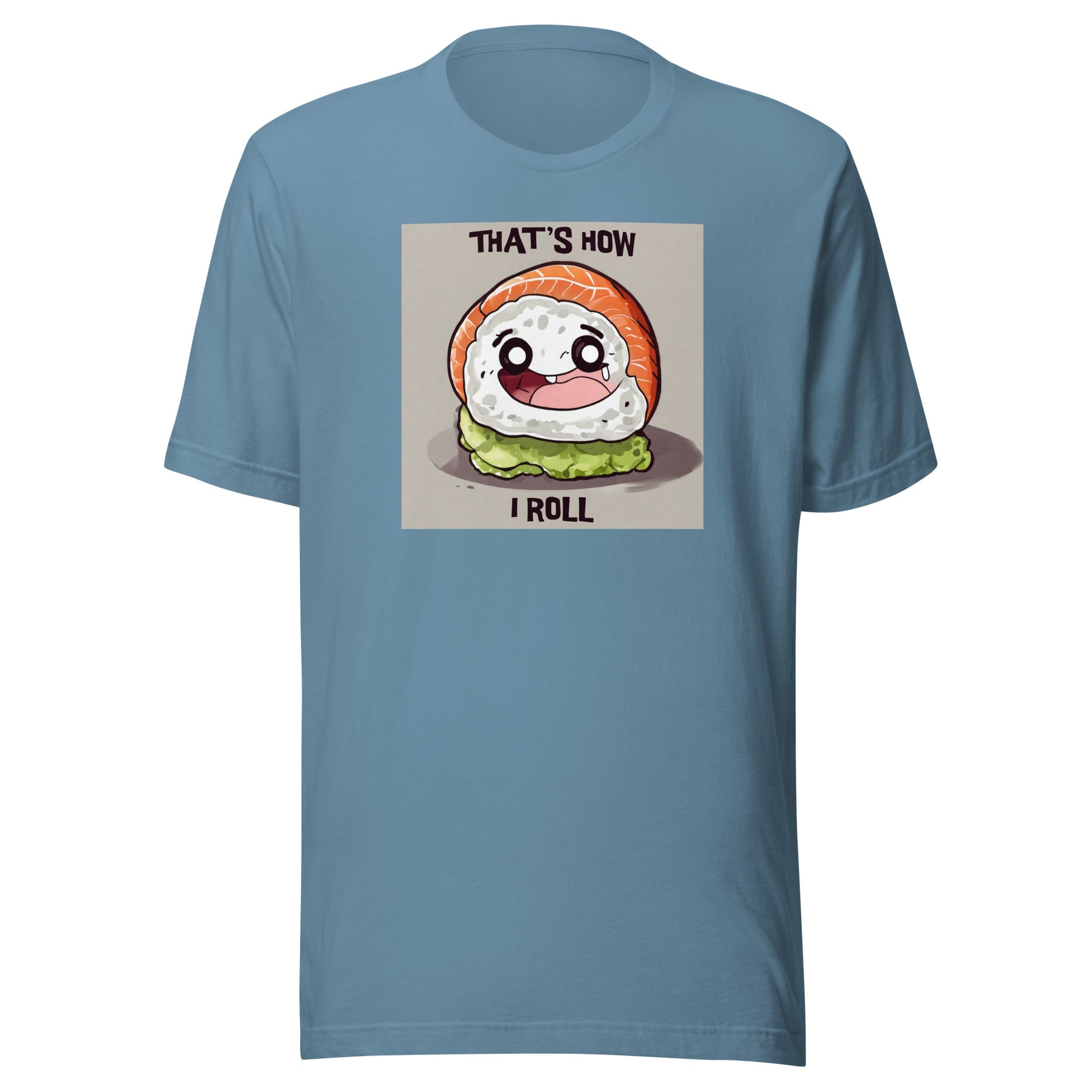 That's How I Roll Sushi Men's Funny T-Shirt Steel Blue