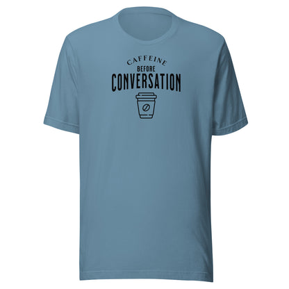 Caffeine Before Conversation Men's Funny T-Shirt Steel Blue