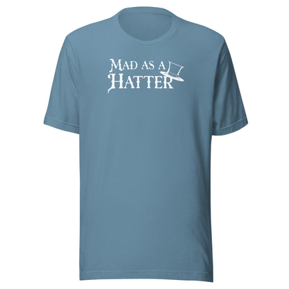 Mad as a Hatter Men's T-Shirt Steel Blue