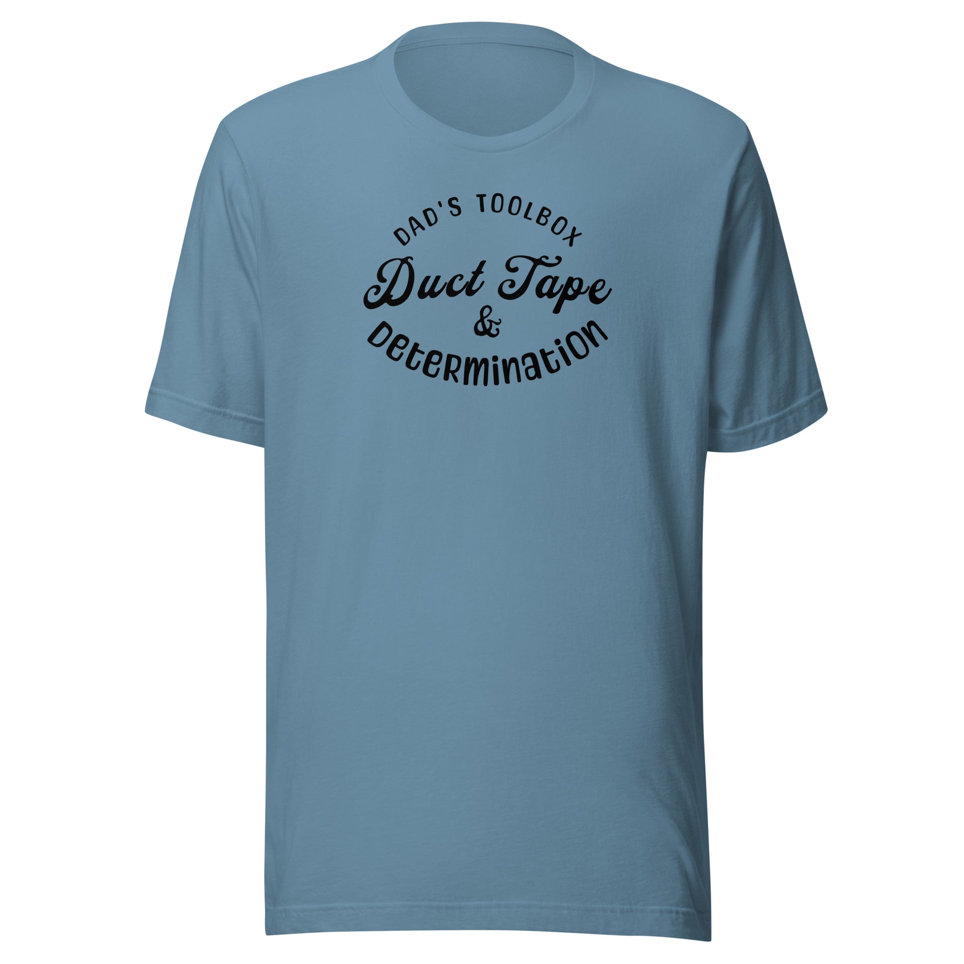 Dad's Toolbox - Duct Tape & Determination T-Shirt for Dad Steel Blue