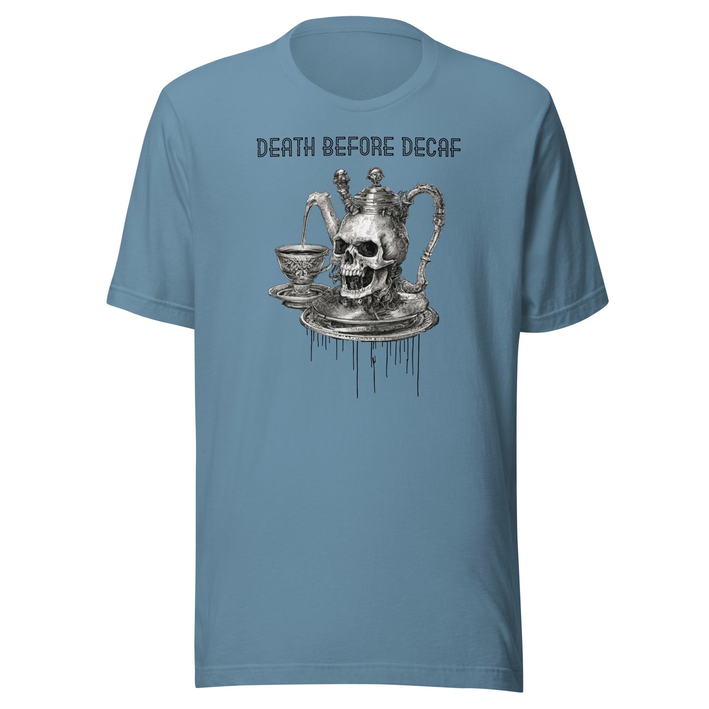 Death Before Decaf Men's Funny Shirt Steel Blue