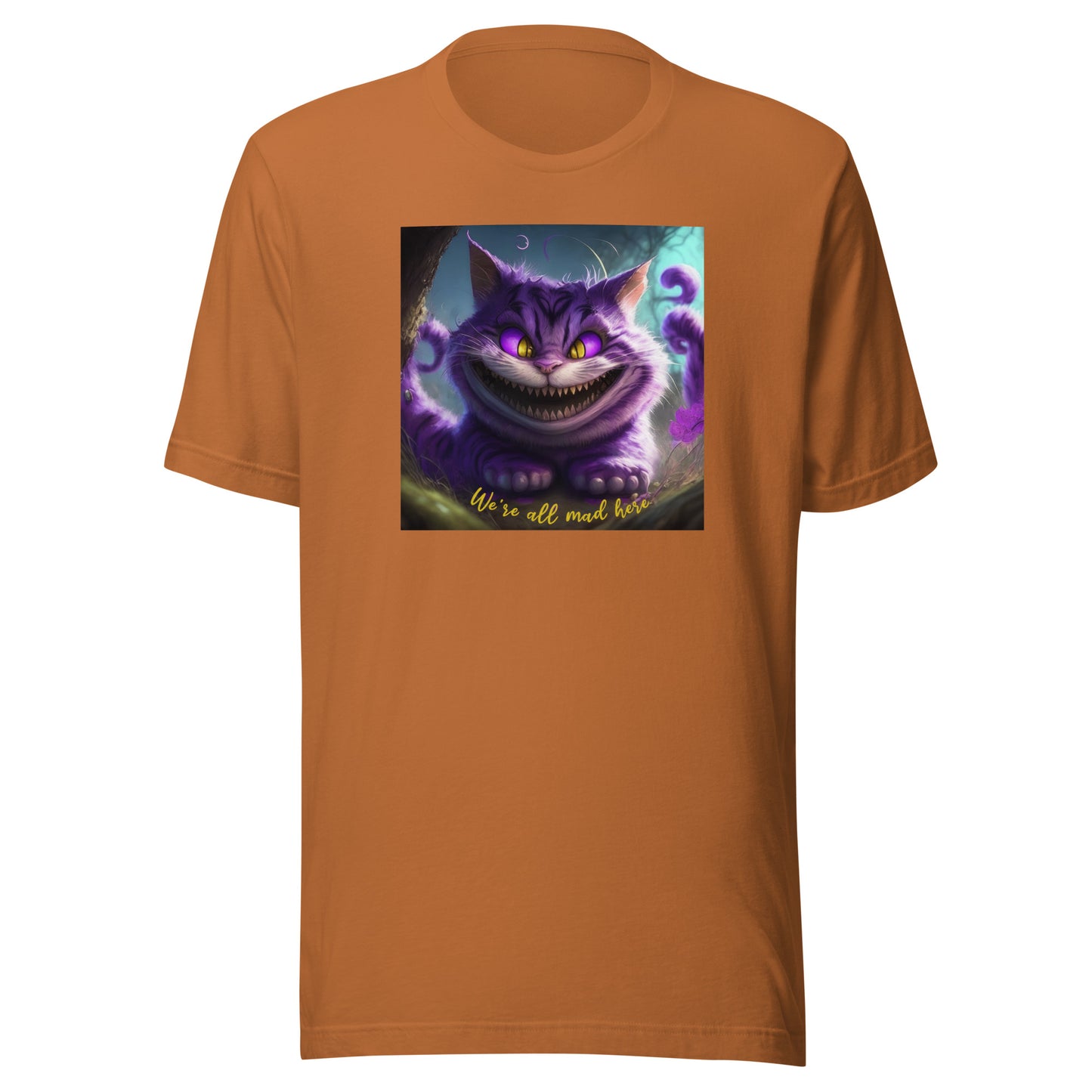 We're All Mad Here Cheshire Cat Men's T-Shirt Toast