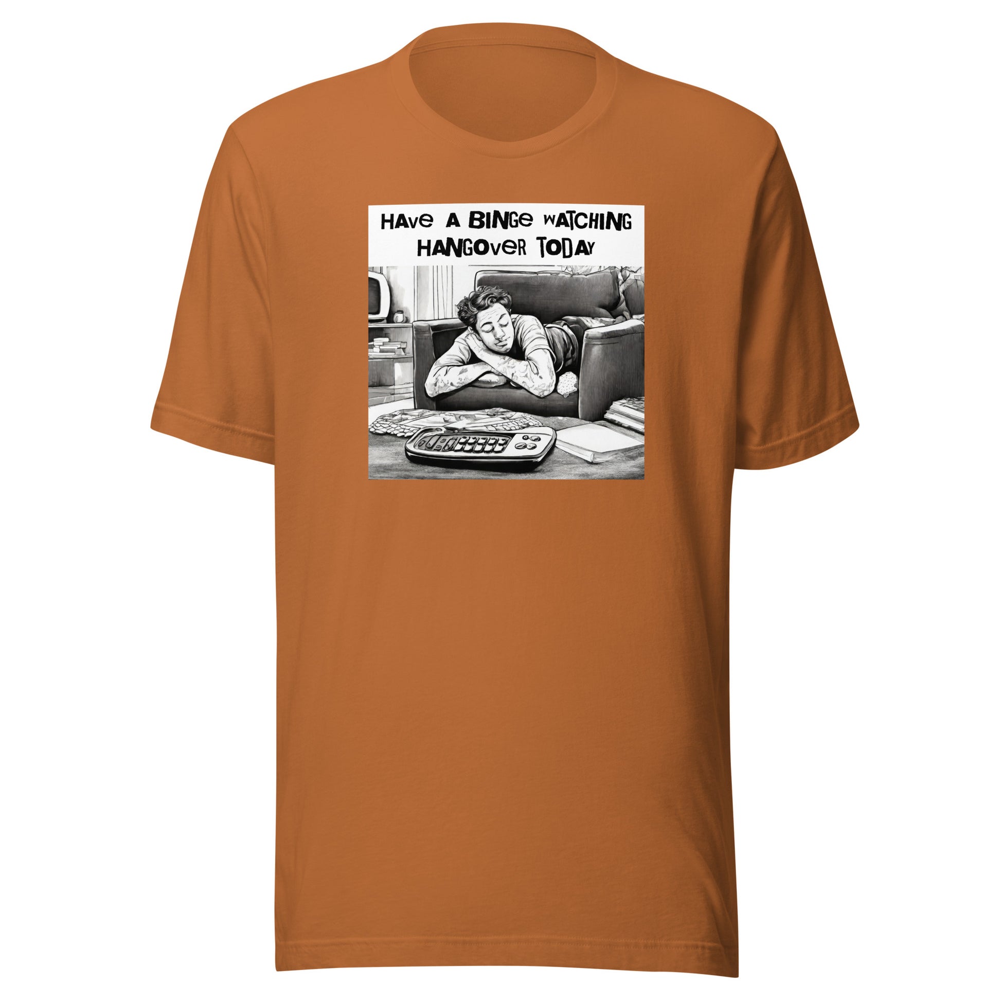 Binge Watching Hangover Men's Funny T-Shirt Toast