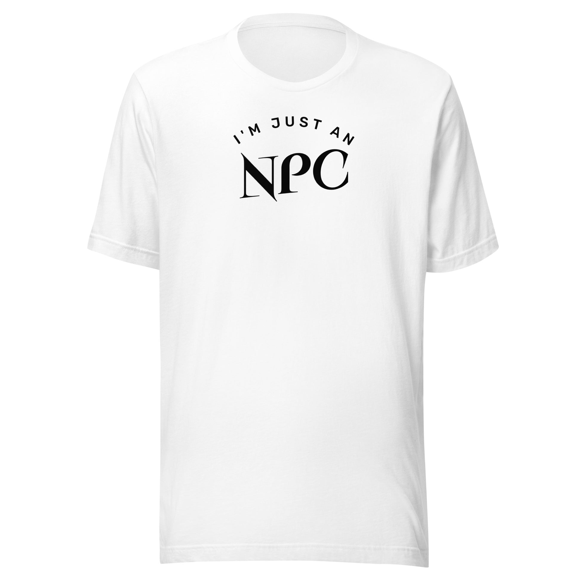 I'm Just an NPC Men's Funny T-Shirt White