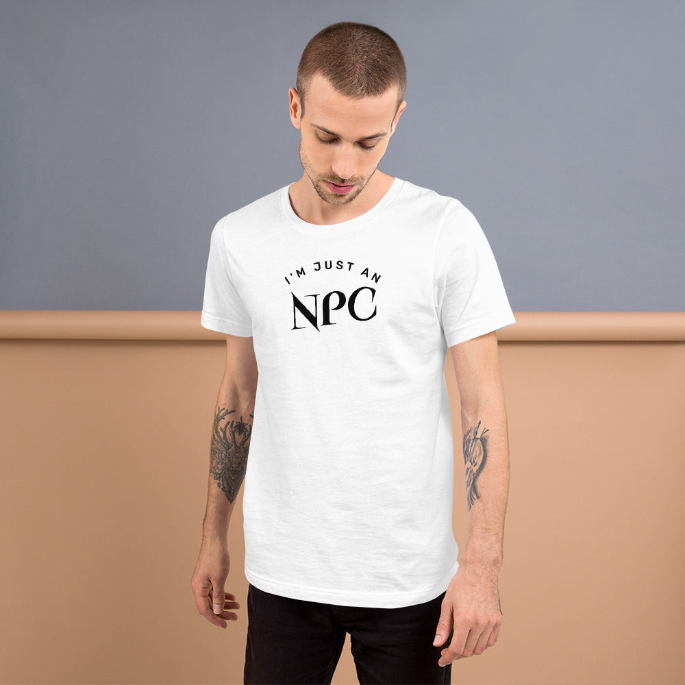 I'm Just an NPC Men's Funny T-Shirt