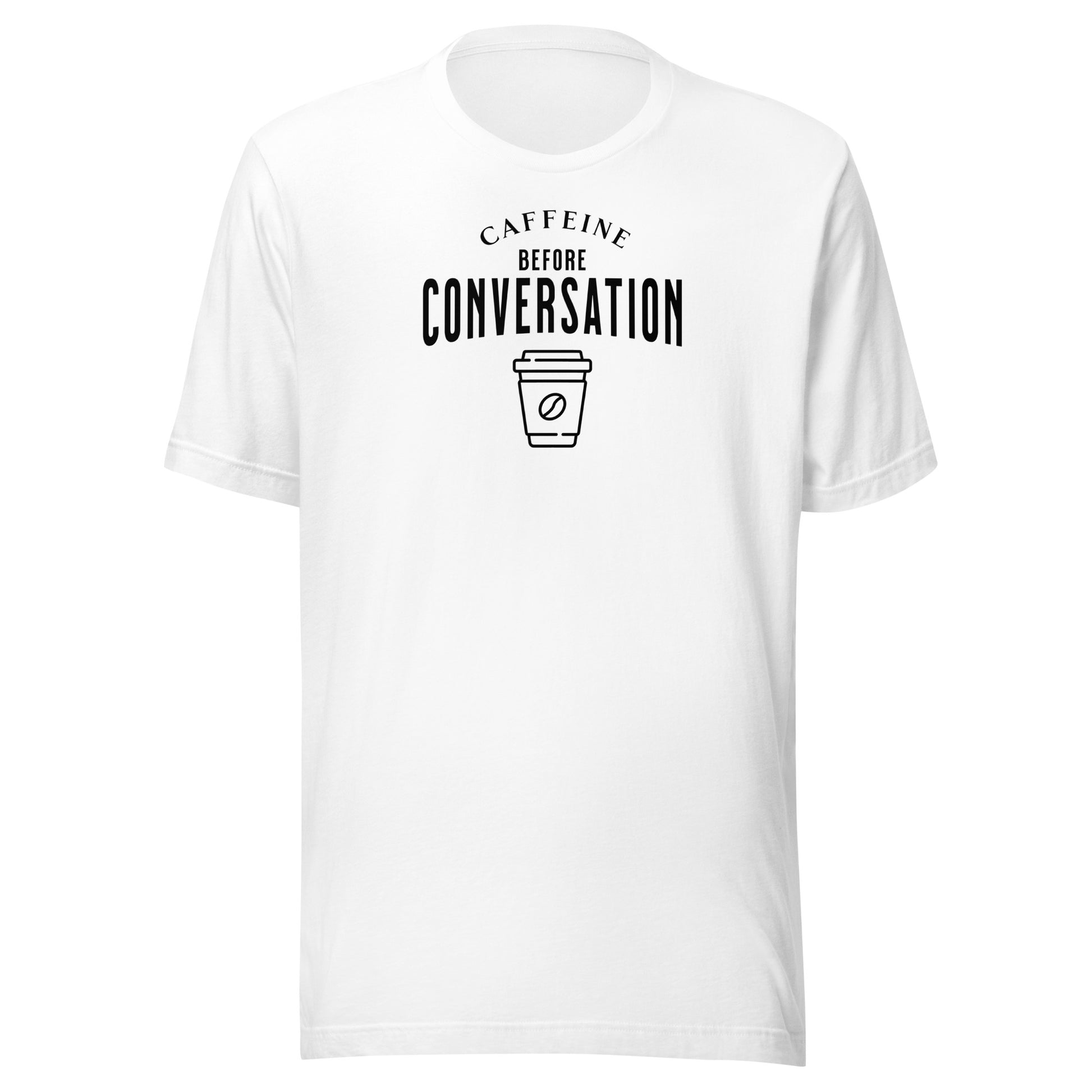 Caffeine Before Conversation Men's Funny T-Shirt White