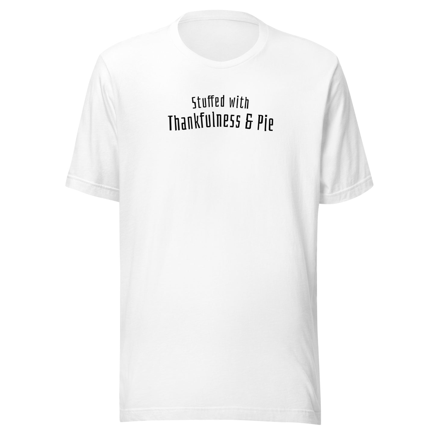 Stuffed with Thankfulness & Pie Thanksgiving Men's T-Shirt White